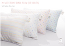 My Sweet Dreams Bamboo Pillow (for Toddler)